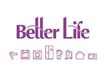 Better Life